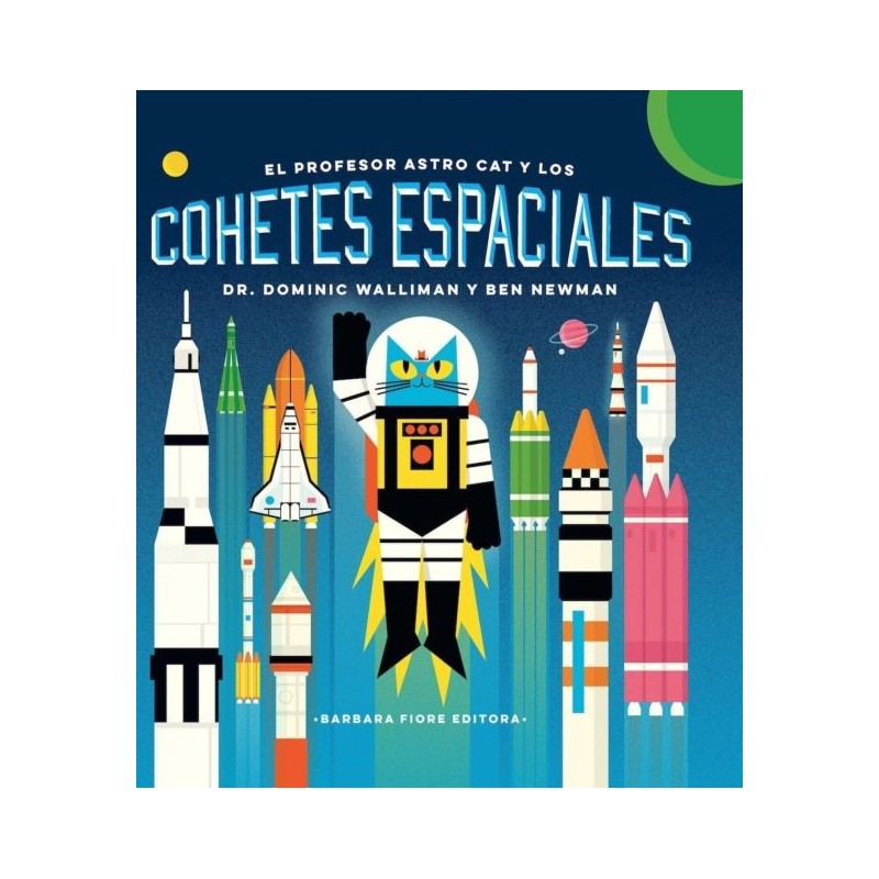 EL PROFESOR ASTRO CAT Y LOS COHETES ESPACIALES