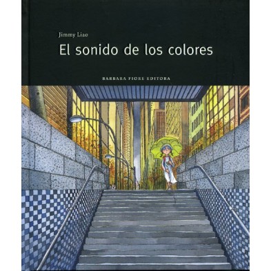 EL SONIDO DE LOS COLORES 