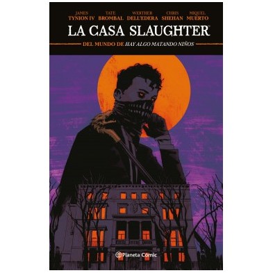 La casa Slaughter nº 01
