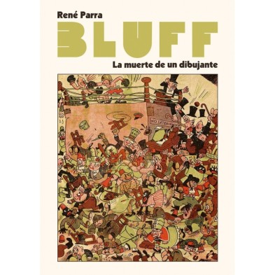 "BLUFF". LA MUERTE DE UN DIBUJANTE 