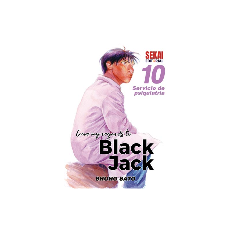 GIVE MY REGARDS TO BLACK JACK 10