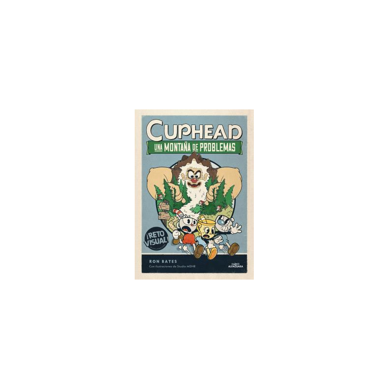 CUPHEAD. UNA MONTAÑA DE PROBLEMAS (CUPHEAD 2)