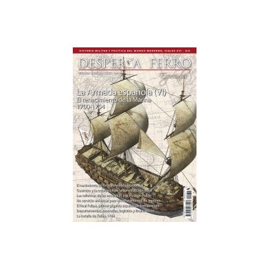 Desperta Ferro Especiales nº 34 La Armada española (VI). El renacimiento de la Marina 1700-1754