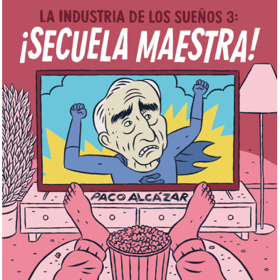 LA INDUSTRIA DE LOS SUEÑOS 3: ¡SECUELA MAESTRA!