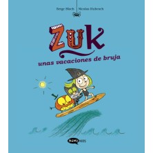 ZUK 1. ZUK UNAS VACACIONES DE BRUJA
