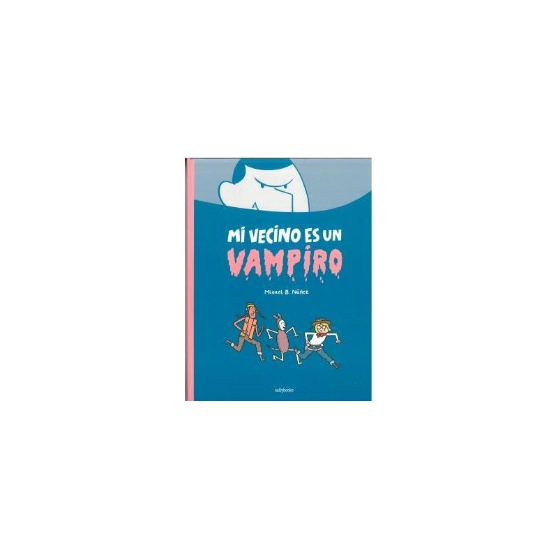Mi vecino es un vampiro 