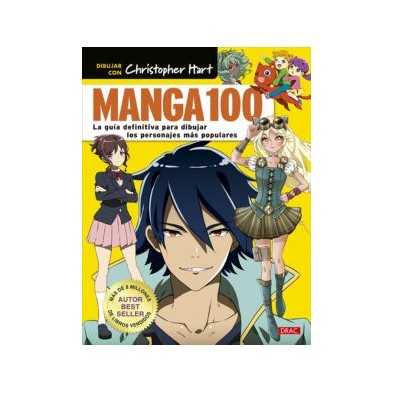 MANGA 100: LA GUÍA DEFINITIVA PARA DIBUJAR LOS PERSONAJES MÁS POPULARES