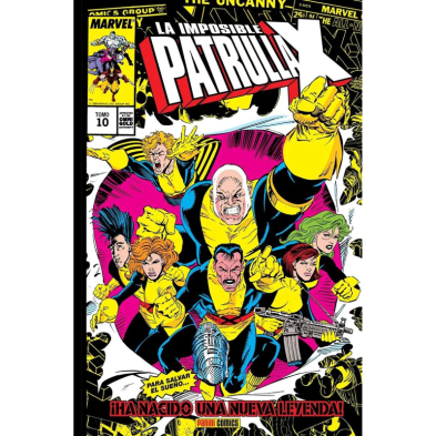 LA IMPOSIBLE PATRULLA-X 10. DISOLUCION Y RENACIMIENTO (MARVEL GOLD)