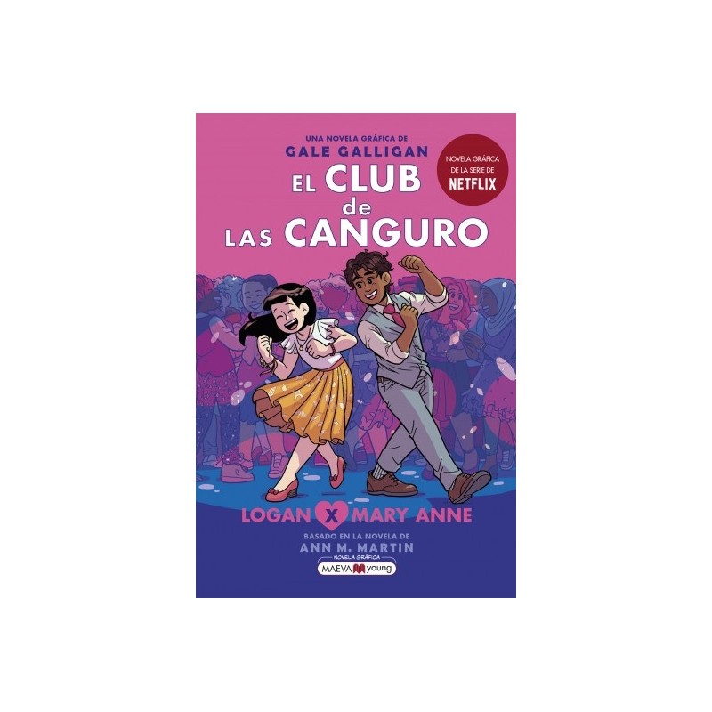 EL CLUB DE LAS CANGURO 8: LOGAN X MARY ANNE