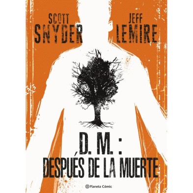 D.M.: Después de la muerte 