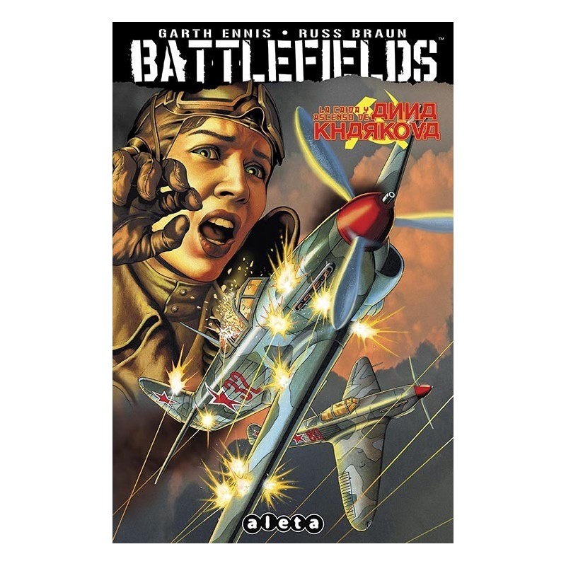BATTLEFIELDS VOL. 8 CAIDA Y ASCENSO DE ANNA KHARKOVA
