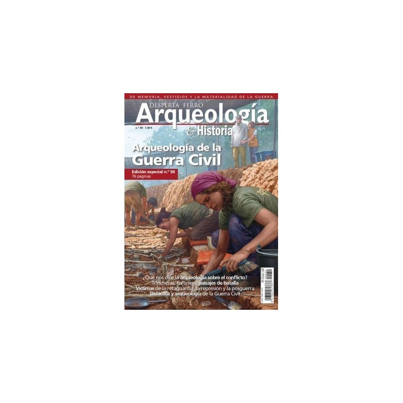 Desperta Ferro Arqueología e Historia nº 50:  Arqueología de la guerra civil