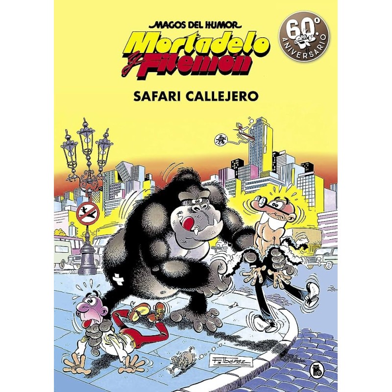 MORTADELO Y FILEMON: SAFARI CALLEJERO (MAGOS DEL HUMOR 3)
