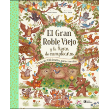 El gran roble viejo y la fiesta de cumpleaños