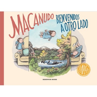 MACANUDO. BIENVENIDOS A OTRO LADO
