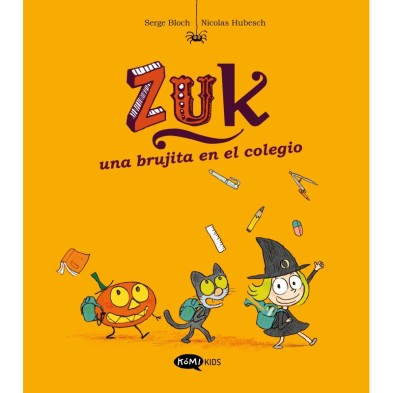 Zuk 2. Una brujita en el colegio