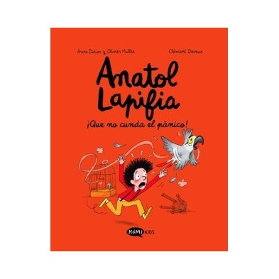 Anatol Lapi6ia Vol.6 ¡Que no cunda el pánico!