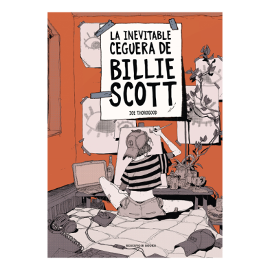 LA INEVITABLE CEGUERA DE BILLIE SCOTT LA INEVITABLE CEGUERA DE BILLIE SCOTT