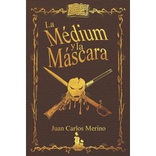 La Médium y la Máscara 