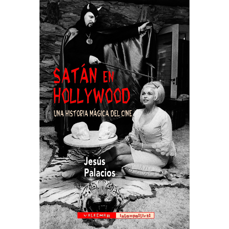 Satán en Hollywood. Una historia mágica del cine