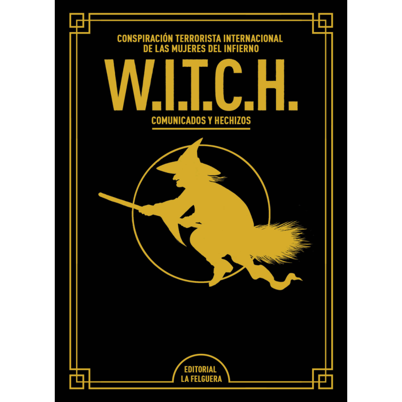 W.I.T.C.H.(EDICIÓN DE LUJO AMPLIADA Y REVISADA)