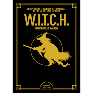 W.I.T.C.H.(EDICIÓN DE LUJO AMPLIADA Y REVISADA)