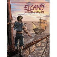 ELCANO. EL MUNDO EN LAS VELAS