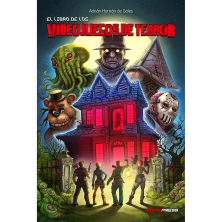 EL LIBRO DE LOS VIDEOJUEGOS DE TERROR