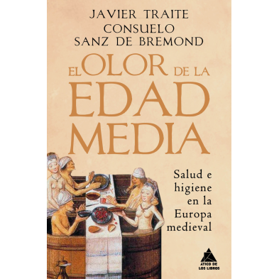 EL OLOR DE LA EDAD MEDIA