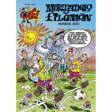 MORTADELO Y FILMEÓN - MUNDIAL 2022 (OLÉ 220)