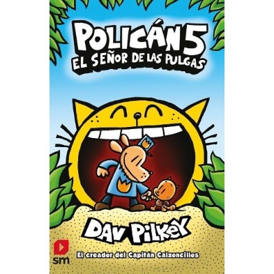 POLICÁN 05. EL SEÑOR DE LAS PULGAS
