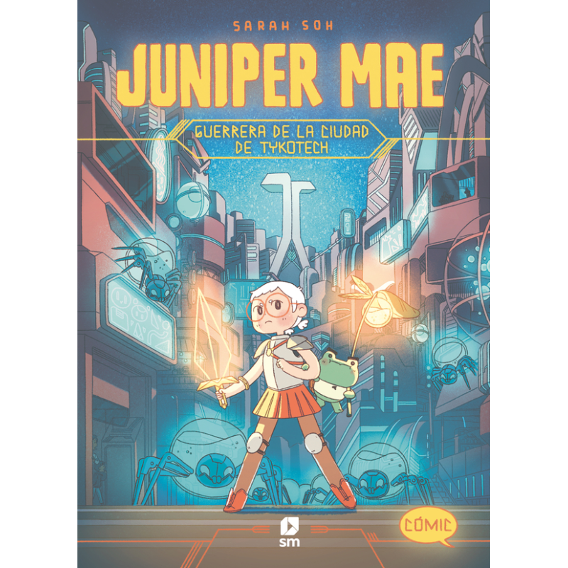 JUNIPER MAE 1. GUERRERA DE LA CIUDAD DE TYKOTECH