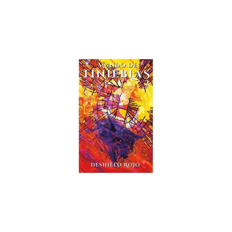 MUNDO DE TINIEBLAS. DESHIELO ROJO 02