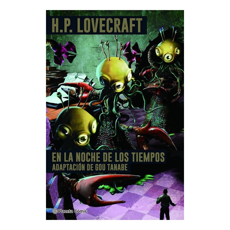 H. P. LOVECRAFT EN LA NOCHE DE LOS TIEMPOS