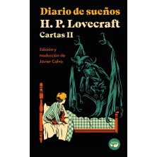 Diario de sueños. Cartas de H. P. Lovecraft, Vol. II.
