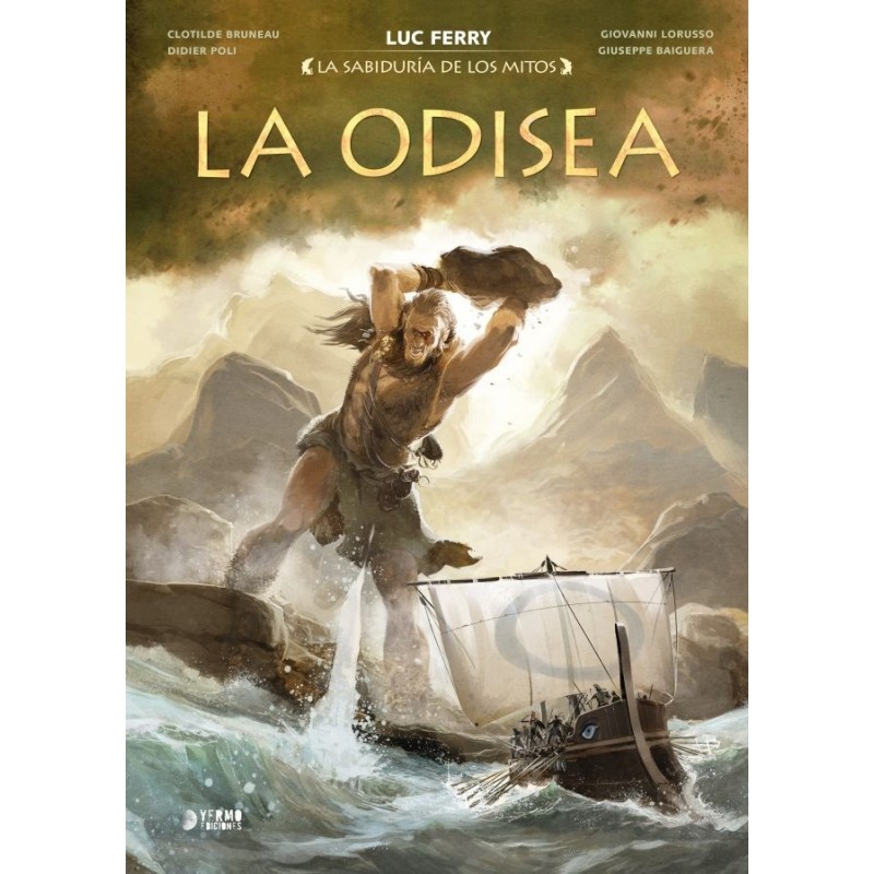 LA SABIDURIA DE LOS MITOS: LA ODISEA
