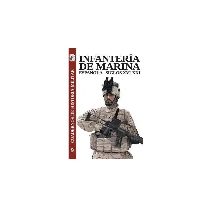 Infantería de Marina española. Siglos XVI-XXI