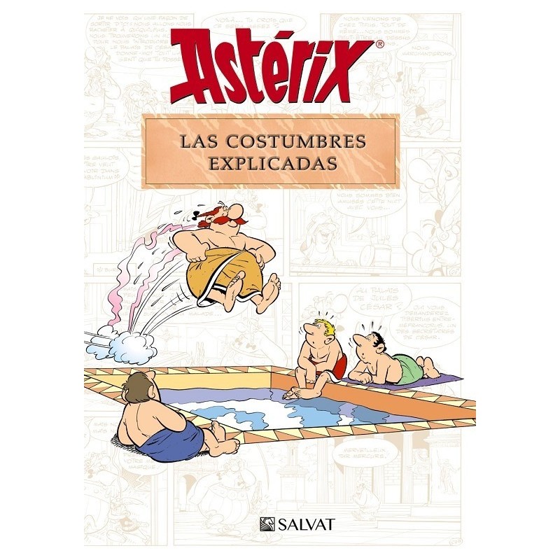 ASTÉRIX, LAS COSTUMBRES EXPLICADAS