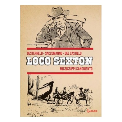 LOCO SEXTON 2. MISSISSIPPI SANGRIENTO