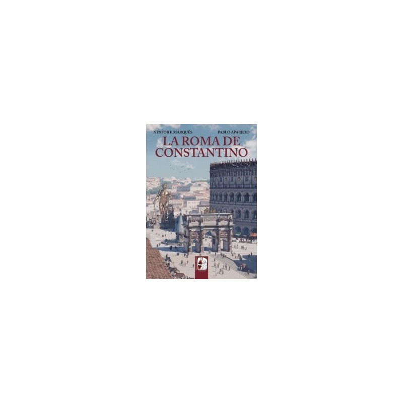 LA ROMA DE CONSTANTINO