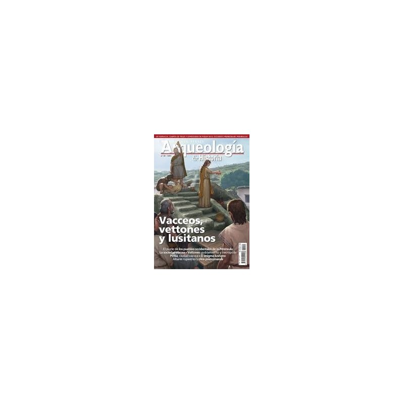 Desperta Ferro Arqueología e Historia nº 55 Vacceos, vettones y lusitanos
