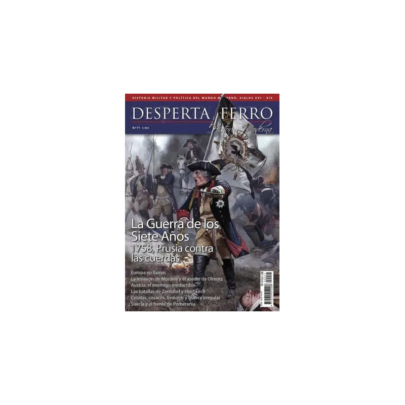 Desperta Ferro Historia Moderna nº71: La Guerra de los Siete Años. 1758, Prusia contra las cuerdas