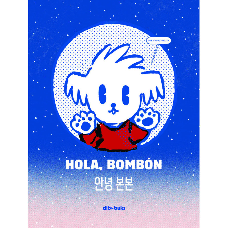 HOLA, BOMBÓN