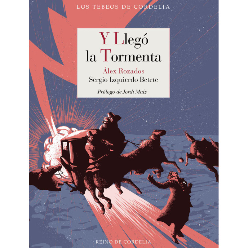 Y llegó la tormenta