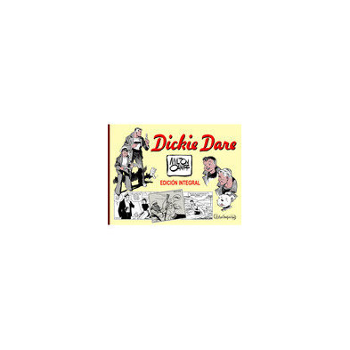 DICKIE DARE - EDICIÓN INTEGRAL
