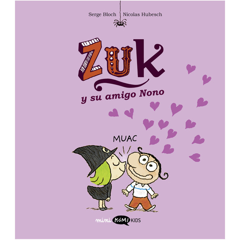 Zuk 4. Zuk y su amigo Nono