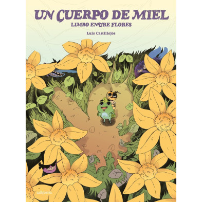 UN CUERPO DE MIEL. LIMBO ENTRE FLORES