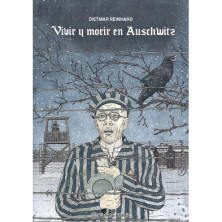 Vivir y morir en Auschwitz