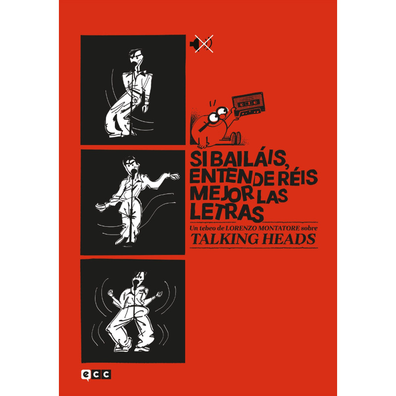 Si bailáis, entenderéis mejor las letras: Un tebeo de Lorenzo Montatore sobre Talking Heads