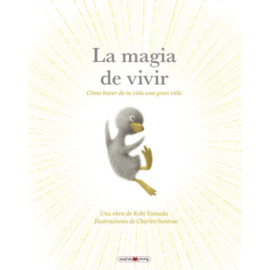 La magia de vivir